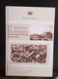 Repertoriul bibliografic al monumentelor feudale din București - NICOLAE STOICESCU - A treia ediție 2017
