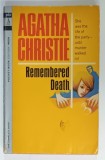 REMEMBERED DEATH by AGATHA CHRISTIE , 1964