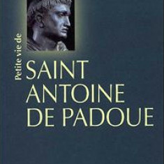 Petite vie de Saint Antoine de Padoue / Valentin Strappazzon