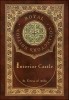 Interior Castle (Royal Collector&#039;s Edition) (Annotated) (Case Laminate Hardcover with Jacket)