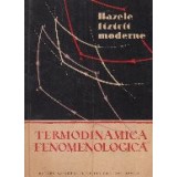 Bazele fizicii moderne - termodinamica fenomenologica