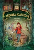 Padurea Soaptelor. Aventura incepe (volumul 1) - Andreas Suchanek