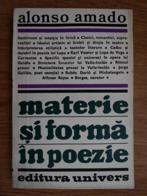 Amado Alonso - Materie si forma in poezie foto