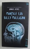 MINTILE LUI BILLY MILLIGAN , EDITIA A II - A de DANIEL KEYES , 2021