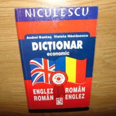 DICTIONAR ECONOMIC-ENGLEZ-ROMAN ROMAN -ENGLEZ -ANDREI BANTAS,VIOLETA NASTARESCU