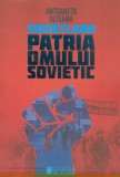 Patria omului sovietic (Sovietland III), Cetatea de Scaun