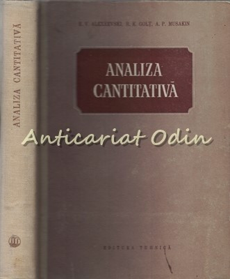 Analiza Cantitativa - E. V. Alexeevski, R. K. Golt, A. P. Musakin foto