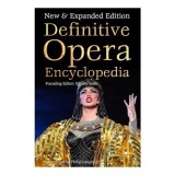 Definitive Opera Encyclopedia