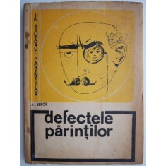 Defectele parintilor &ndash; A. Berge