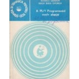 A PL/1 Programozasi nyely alapjai (Bazele limbajului de programare PL/1 - limba maghiara)
