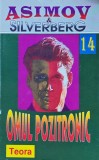 Cumpara ieftin Omul pozitronic - 1996 - Isaac Asimov (@P22)