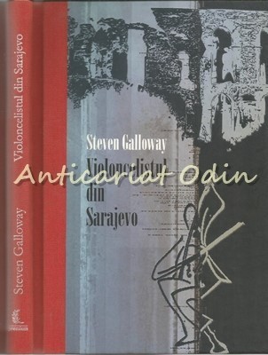 Violencelistul Din Sarajevo - Steven Galloway foto