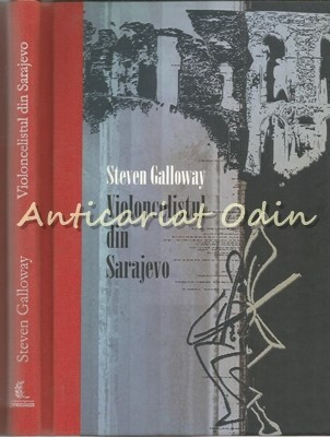Violencelistul Din Sarajevo - Steven Galloway