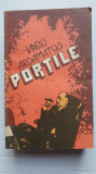 Portile - Vasili Ardamatski - Editura Univers - 1989, 526 pagini