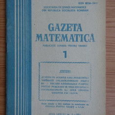 Revista Gazeta Matematica. Anul LXXXIX, nr. 1 / 1984