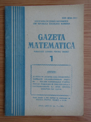 Revista Gazeta Matematica. Anul LXXXIX, nr. 1 / 1984 foto