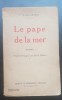 Le pape de la mer - V. Blasco-Ibanez (limba franceză)
