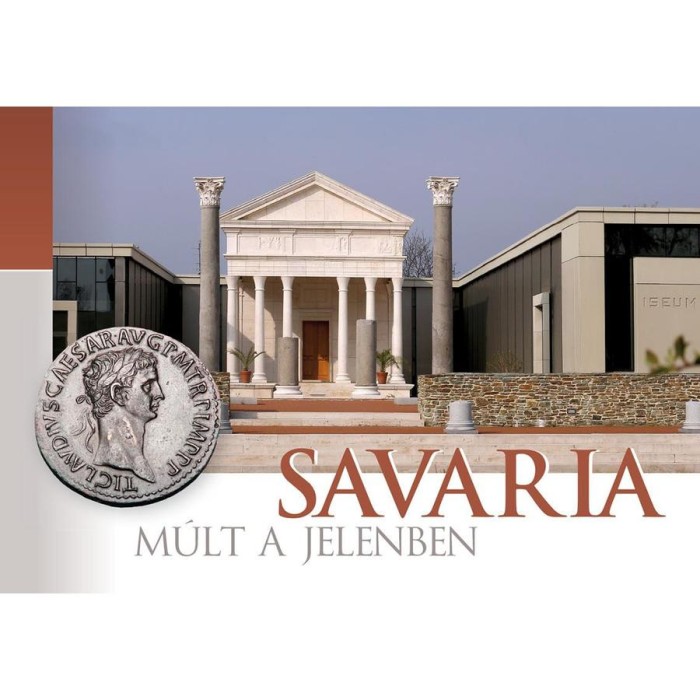 SAVARIA - M&uacute;lt a jelenben - Csapl&aacute;ros Andrea
