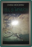 Visul și &Icirc;mpărăția - Ovidiu Moceanu, Antim, 1998, Carte Creștină, Second Hand, 180 Pagini