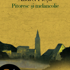 Pitoresc și melancolie (ebook)-pdf