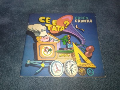 EUGEN FRUNZA - CE E TATA foto