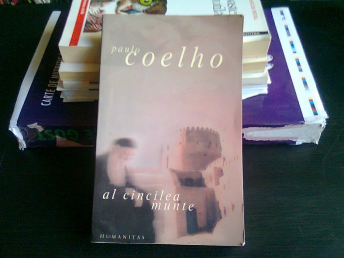 AL CINCILEA MUNTE - PAULO COELHO