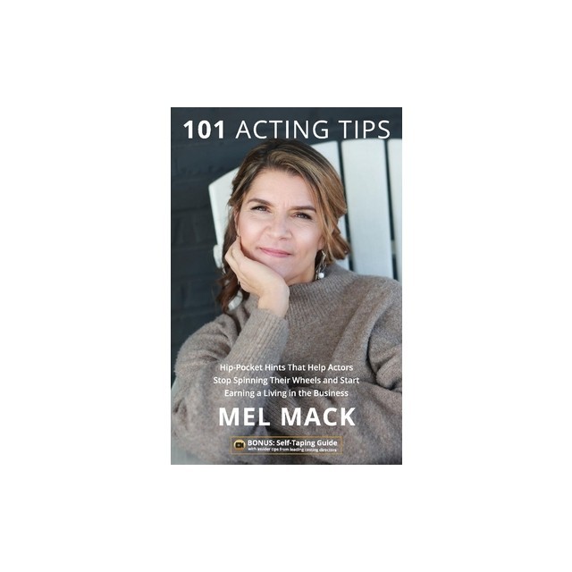 101 Acting Tips