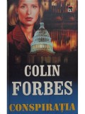 Colin Forbes - Conspiratia (Editia: 2002)