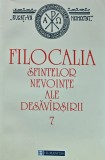 Filocalia sfintelor nevointe ale desavarsirii (volumul 7) - 1999 (G293), Humanitas