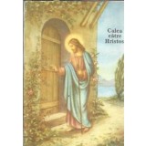 Calea catre Hristos