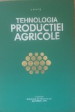 Tehnologia Produselor Agricole - I. Dincu