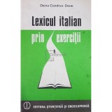 Doina Condrea Derer - Lexicul italian prin exercitii (Editia: 1984)