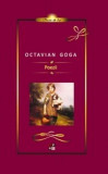 Cumpara ieftin Poezii | Octavian Goga, Minerva