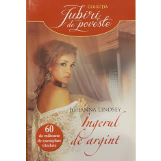 Ingerul de argint. Colectia Iubiri de poveste