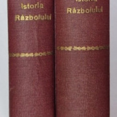 ISTORIA RAZBOIULUI PENTRU INTREGIREA ROMANIEI 1916-1919, VOL. I - II de CONST. KIRITESCU - BUCURESTI,1922