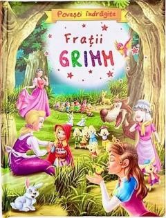 Povesti Indragite - Fratii Grimm, - Editura Flamingo
