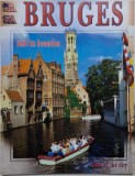 Bruges and its beauties. Map of the city. Carte in Engleza