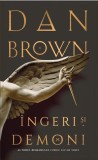 &Icirc;ngeri şi demoni - Paperback brosat - Dan Brown - RAO