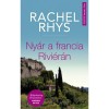 Ny&aacute;r a francia Rivi&eacute;r&aacute;n - Rachel Rhys