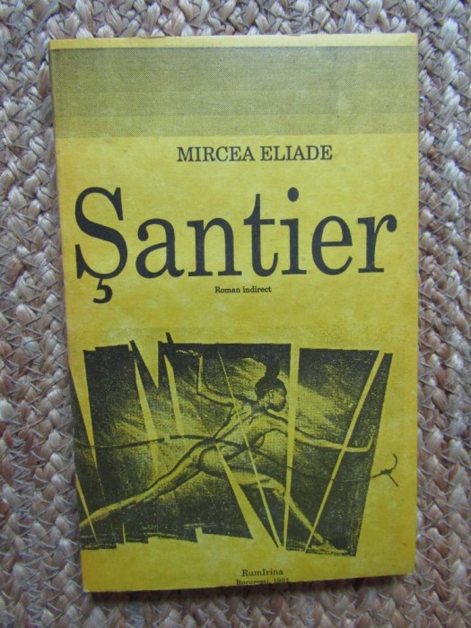 Santier &ndash; Mircea Eliade