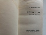 MEXICO 68 BREVIAR OLIMPIC VICTOR BANCIULESCU editura consiliului national pentru educatie fizica si sport 1968 RSR