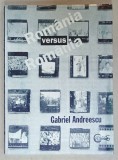 ROMANIA VERSUS ROMANIA , antologie de GABRIEL ANDREESCU , 1996