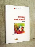 Senzori si traductoare, Vol. I - Constantin Calinoiu