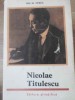 Nicolae Titulescu - Ion M. Oprea, biografie, editura Stiintifica 1966, 405 pagini, hardcover