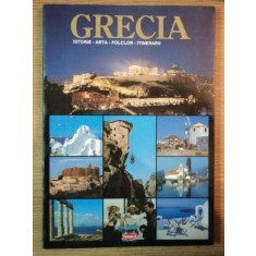GRECIA ISTORIE ARTA FOLCLOR INTINERARII