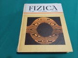 FIZICĂ * FRANCIS W. SEARS. MARK W. ZEMANSKY / 1982 * 34