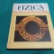 FIZICĂ * FRANCIS W. SEARS. MARK W. ZEMANSKY / 1982 * 34