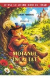 Motanul incaltat Ed.2 - Charles Perrault