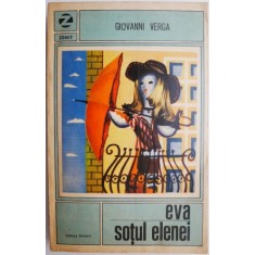 Eva. Sotul Elenei &ndash; Giovanni Verga