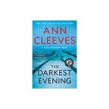 The Darkest Evening: A Vera Stanhope Novel